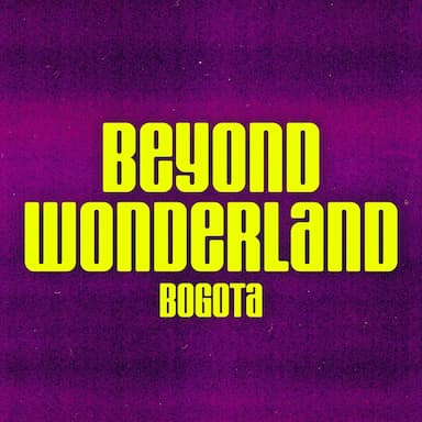 Beyond Wonderland Bogota 2019