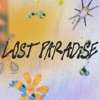 Lost Paradise 2025