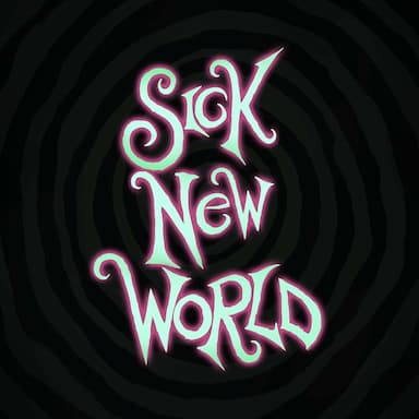 Sick New World 2026
