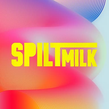 Spilt Milk 2025