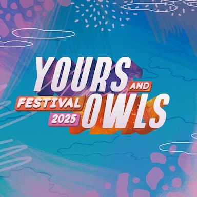 Yours & Owls 2025