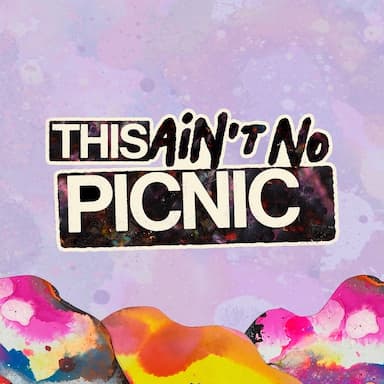 This Ain't No Picnic