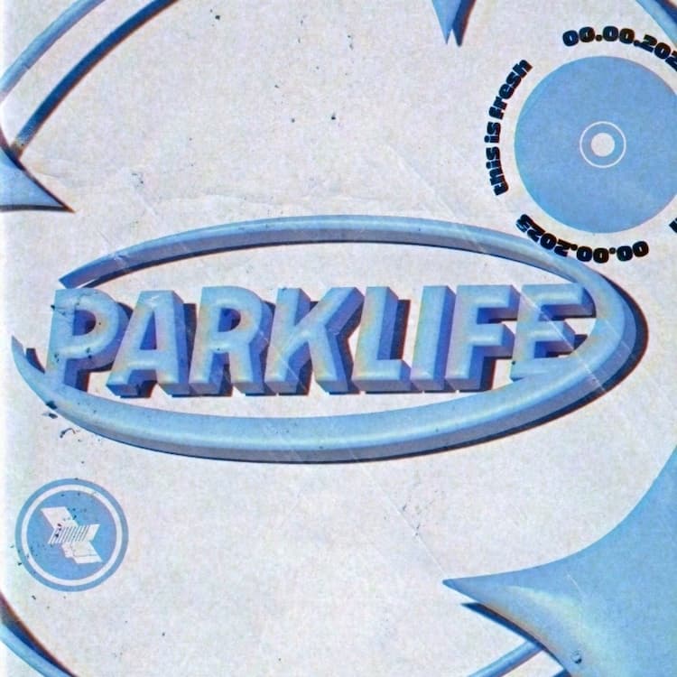 Parklife