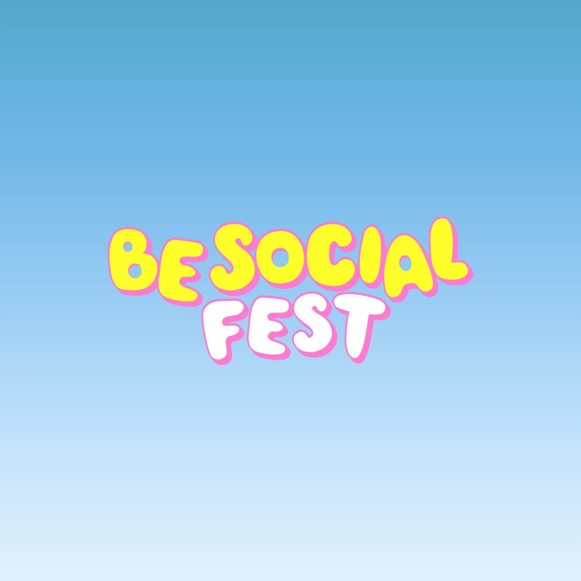 Be Social Fest Announce 2023 Set Times