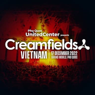 Creamfields Vietnam 2022
